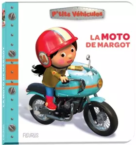 Couverture du produit · La moto de Margot