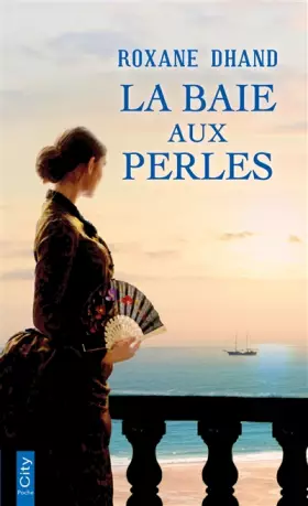 Couverture du produit · La baie aux perles