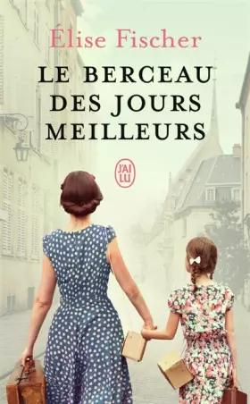 Couverture du produit · Le berceau des jours meilleurs