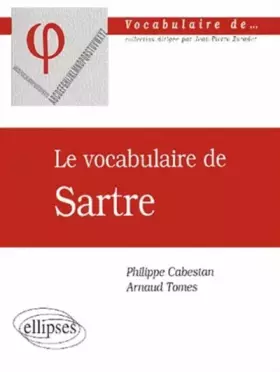 Couverture du produit · Le vocabulaire de Sartre