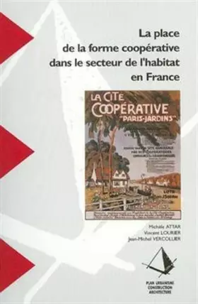 Couverture du produit · La place de la forme coopérative dans le secteur de l'habitat en France