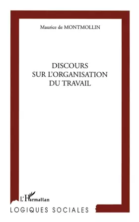 Couverture du produit · Discours sur l'organisation du travail