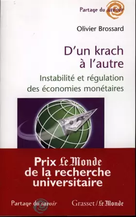 Couverture du produit · D'un krach à l'autre : instabilité et régulation des économies monétaires