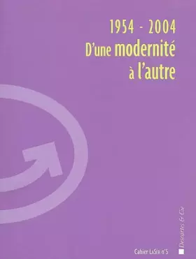 Couverture du produit · 1954-2004, d'une modernité à l'autre