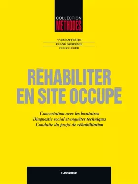 Couverture du produit · Réhabiliter en site occupé