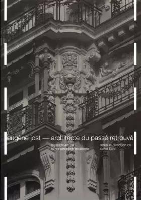 Couverture du produit · EUGENE JOST ARCHITECTE TEMPS PASSE