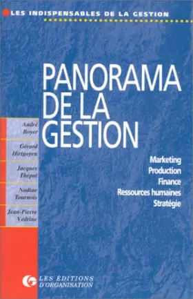 Couverture du produit · Panorama de la gestion : Marketing, production, finance, ressources humaines, stratégie