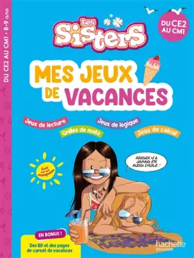 Couverture du produit · Les Sisters - Mes jeux de vacances 2025 - Du CE2 au CM1