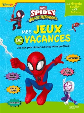 Couverture du produit · Disney Spidey et ses amis extraordinaires - De la Grande Section au CP - Mes jeux de vacances 2025