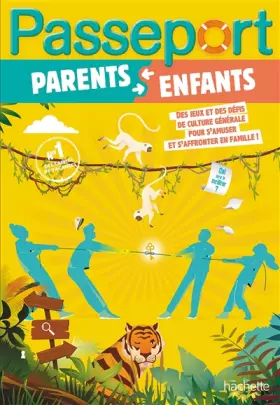 Couverture du produit · Passeport Parents et enfants Jeux et défis en famille