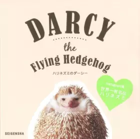 Couverture du produit · Darcy the Flying Hedgehog (English and Japanese Edition)