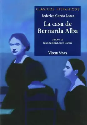 Couverture du produit · La Casa De Bernarda Alba (Clásicos Hispánicos) - 9788431685034