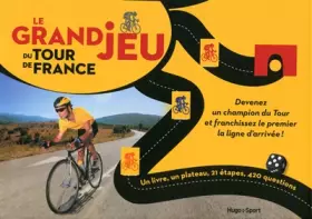 Couverture du produit · Le grand jeu du Tour de France