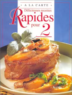 Couverture du produit · DELICIEUSES RECETTES RAPIDES POUR 2