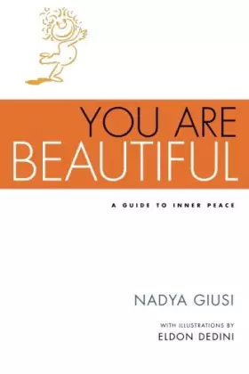 Couverture du produit · You Are Beautiful: A Guide to Inner Peace