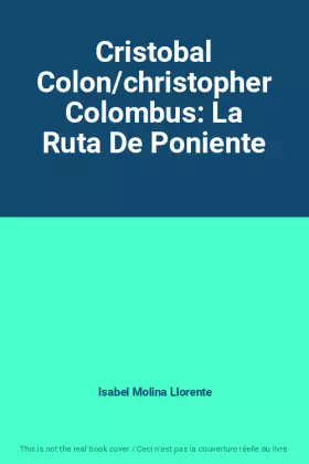 Couverture du produit · Cristobal Colon/christopher Colombus: La Ruta De Poniente