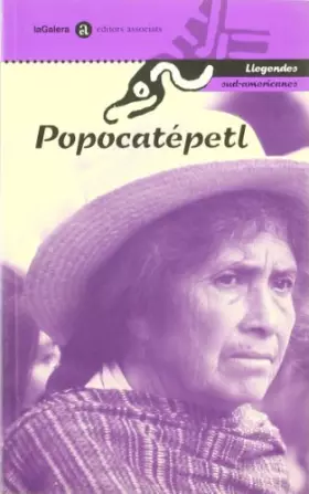 Couverture du produit · Popocatépetl. Llegendes sud-americanes