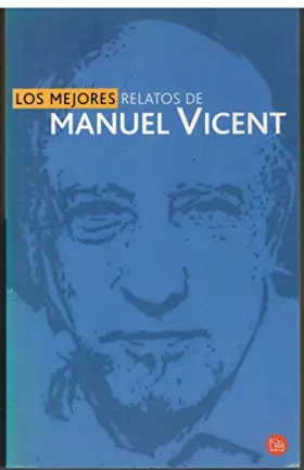 Couverture du produit · LOS MEJORES RELATOS MANUEL VICENT PDL
