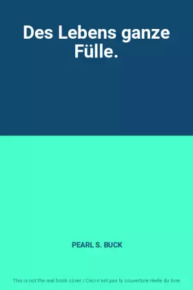 Couverture du produit · Des Lebens ganze Fülle.
