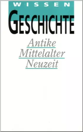 Couverture du produit · Wissen: Geschichte / Antike Mittelalter Neuzeit