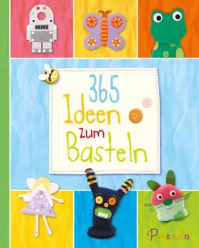 Couverture du produit · 365 Ideen zum Basteln und Gestalten