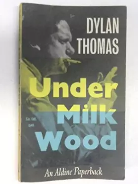 Couverture du produit · Under Milk Wood: A Play for Voices