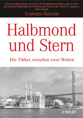 Couverture du produit · Halbmond und Stern: Die Türkei zwischen zwei Welten