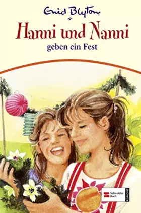 Couverture du produit · Hanni & Nanni, Band 10: Hanni und Nanni geben ein Fest