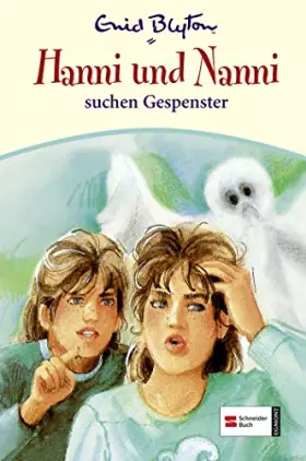 Couverture du produit · Hanni & Nanni, Band 07: Hanni und Nanni suchen Gespenster