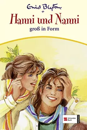 Couverture du produit · Hanni & Nanni, Band 09: Hanni und Nanni groß in Form