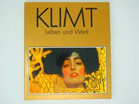Couverture du produit · Gustav Klimt Leben und Werk