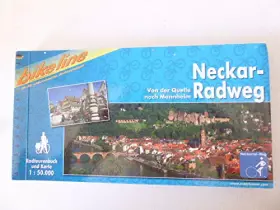 Couverture du produit · Bikeline Radtourenbuch, Neckar-Radweg. Von der Quelle nach Mannheim. 1:50000, wetterfest/reißfest