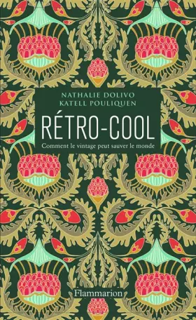 Couverture du produit · Rétro-cool : Comment le vintage peut sauver le monde