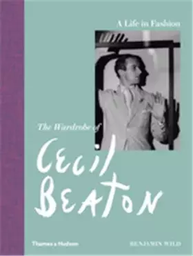 Couverture du produit · A Life in Fashion: The Wardrobe of Cecil Beaton