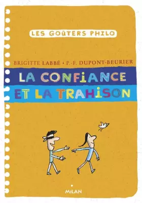 Couverture du produit · La confiance et la trahison