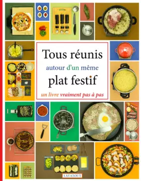 Couverture du produit · Tous réunis autour d'un même plat festif