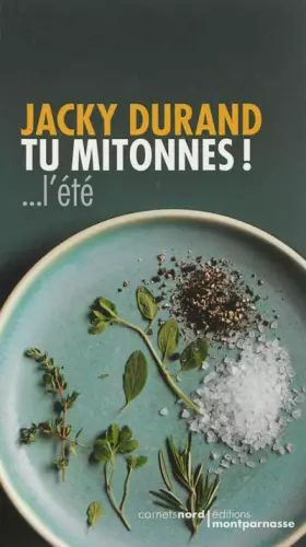 Couverture du produit · Tu mitonnes !... L'été