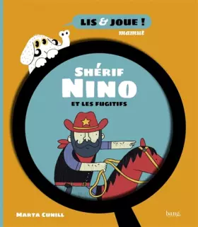 Couverture du produit · Shérif Nino et les fugitifs