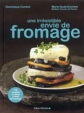 Couverture du produit · Une irresistible envie de fromage
