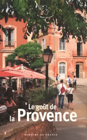 Couverture du produit · Le goût de la Provence