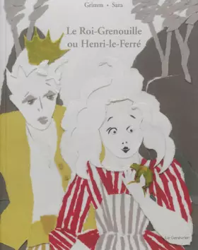 Couverture du produit · Le Roi-Grenouille ou Henri-le-Ferré