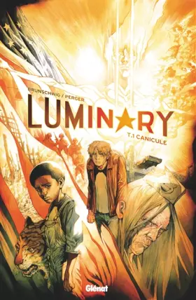 Couverture du produit · Luminary - Tome 01: Canicule