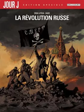 Couverture du produit · Jour J la Révolution russe - Édition Spéciale