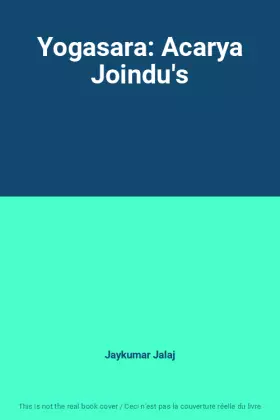 Couverture du produit · Yogasara: Acarya Joindu's