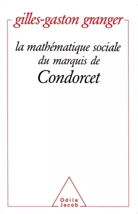 Couverture du produit · La Mathématique sociale du marquis de Condorcet