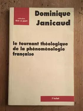 Couverture du produit · Le tournant théologique de la phénoménologie française