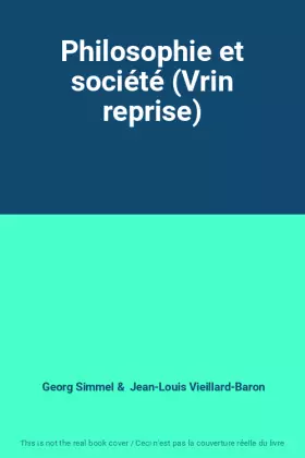 Couverture du produit · Philosophie et société (Vrin reprise)