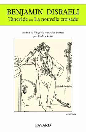 Couverture du produit · Tancrède ou la Nouvelle Croisade