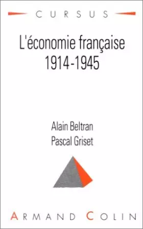 Couverture du produit · L'économie française, 1914-1945