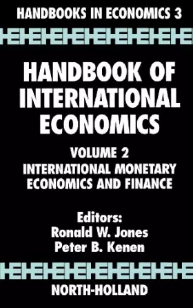 Couverture du produit · Handbook of International Economics, Volume 2: International Monetary Economics and Finance (Handbooks in Economics)